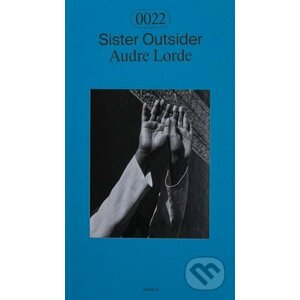 Sister Outsider - Audre Lorde