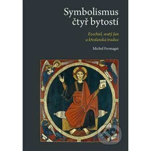 Symbolismus čtyř bytostí - Michel Fromaget