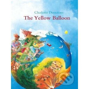 The Yellow Balloon - Charlotte Dematons