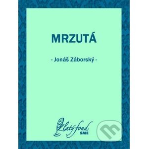 E-kniha Mrzutá - Jonáš Záborský