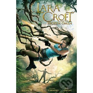 Lara Croft and the Frozen Omen - Corinna Bechko, Randy Green, Carmen Carnero