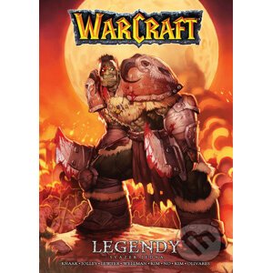 Warcraft: Legendy 1 - Richard A. Knaak, Troy Lewter, Mike Wellman, Dan Jolley