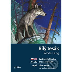 Bílý tesák / White Fang - Jack London, Dana Olšovská, Aleš Čuma (ilustrátor)