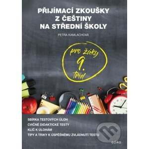 Přijímací zkoušky z češtiny - Petra Kamlachová