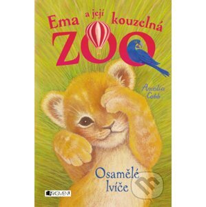 Ema a její kouzelná ZOO: Osamělé lvíče - Amelia Cobb