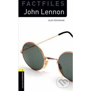 Factfiles 1 - John Lennon - Alex Raynham