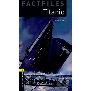Factfiles 1 - Titanic with Audio Mp3 Pack - Tim Vicary