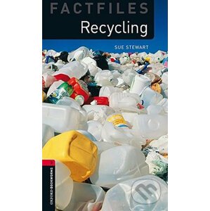 Factfiles 3 - Recycling - Sue Steward