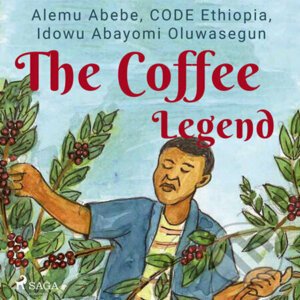 The Coffee Legend (EN) - Idowu Abayomi Oluwasegun,CODE Ethiopia,Alemu Abebe