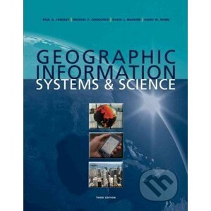 Geographic Information Systems and Science - Paul A. Longley