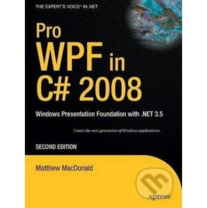 Pro WPF in C# 2008 - Matthew MacDonald