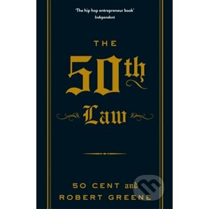 The 50th Law - 50 Cent, Robert Greene