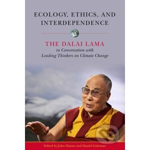 Ecology, Ethics, and Interdependence - Dunne D. John, Daniel Goleman