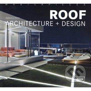Roof: Architecture + Design - Manuela Roth