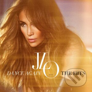 Jennifer Lopez: Dance Again - Jennifer Lopez