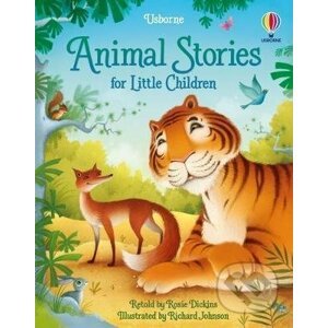 Animal Stories for Little Children - Richard Johnson