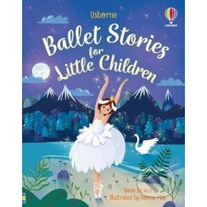 Ballet Stories for Little Children - Rosie Dickinsová
