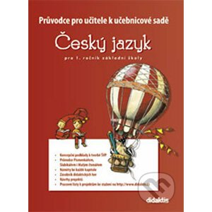 Průvodce pro učitele k učebnicové sadě Český jazyk - Jitka Halasová, Marie Kozlová a kolektív