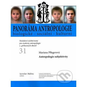 Panoráma antropologie 31 - Jaroslav Malina
