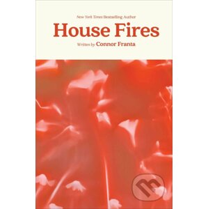 House Fires - Connor Franta