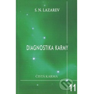 Diagnostika karmy 11 - Sergej N. Lazarev