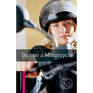 Library Starter - Girl on a Motorcycle - John Escott