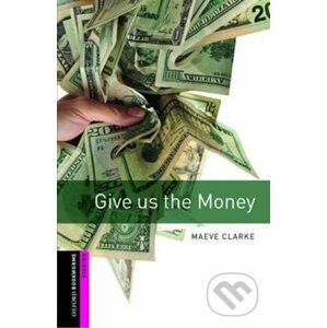 Library Starter - Give Us the Money - Maeve Clarke