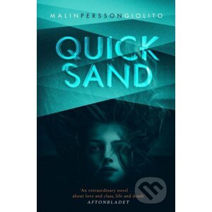 Quicksand - Malin Giolito Persson