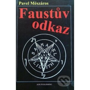 Faustův odkaz - Pavel Meszáros