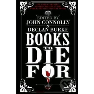 Books to Die For - John Connolly, Declan Burke