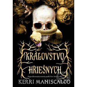 Kráľovstvo Hriešnych - Kerri Maniscalco