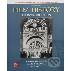Film History - Kristin Thompson, David Bordwell