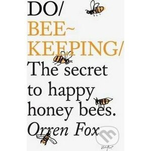 Do Beekeeping - Orren Fox
