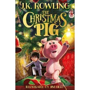 The Christmas Pig - J.K. Rowling