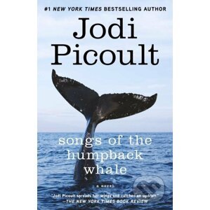 Songs of the Humpback Whale - Jodi Picoult