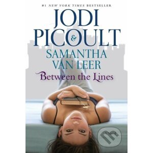 Between the Lines - Jodi Picoult, Samantha van Leer