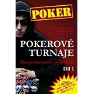 Pokerové turnaje (1. díl) - Poker Publishing, s.r.o.