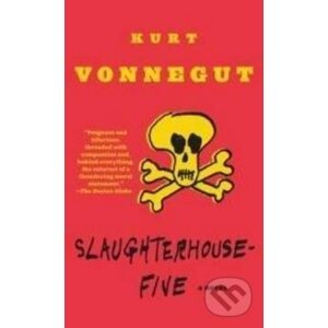 Slaughter-House-Five - Kurt Vonnegut