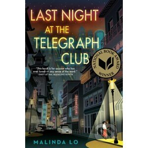Last Night at the Telegraph Club - Malinda Lo