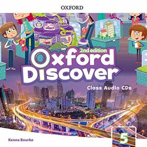Oxford Discover 5: Class Audio CDs /4/ (2nd) - Kenna Bourke