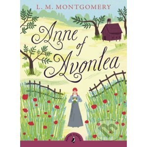 Anne of Avonlea - L.M. Montgomery