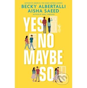 Yes No Maybe So - Becky Albertalli, Aisha Saeed