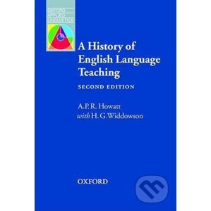 Oxford Applied Linguistics a History of English Language Teaching (2nd) - A.P.R. Howatt