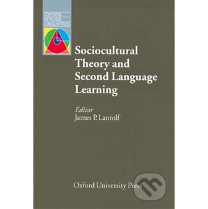 Oxford Applied Linguistics - Sociocultural Theory and Second Language Learning (2nd) - James Lantolf