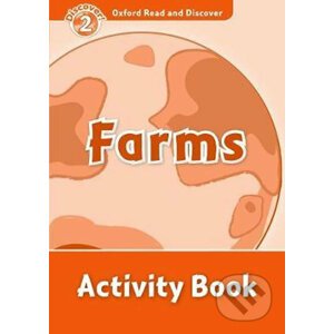 Oxford Read and Discover: Level 2 - Farms Activity Book - Rachel Bladon