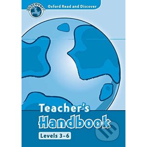 Oxford Read and Discover: Levels 3 - 6 Teacher´s Handbook - Hazel Geatches