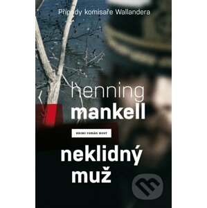 E-kniha Neklidný muž - Henning Mankell