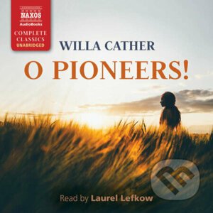O Pioneers! (EN) - Willa Cather