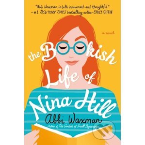 The Bookish Life of Nina Hill - Abbi Waxman