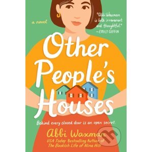 Other People's Houses - Abbi Waxman